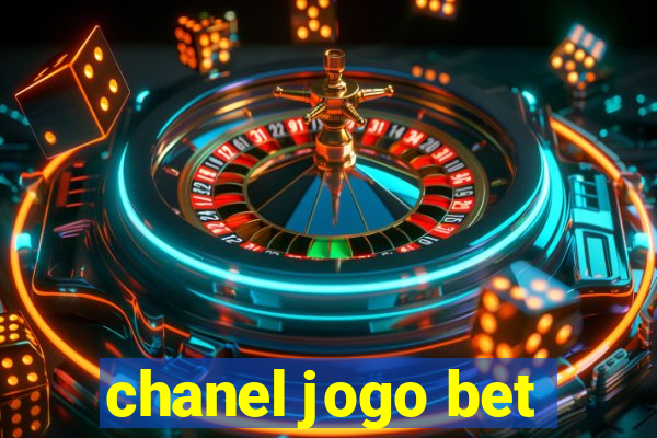 chanel jogo bet